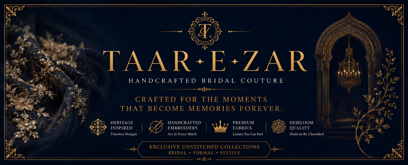premium unstitched bridal dresses, formal wear, wedding lehengas, and exclusive designer collections at Tar-e-Zar